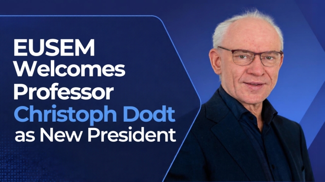 EUSEM Welcomes Professor Christoph Dodt as New President
